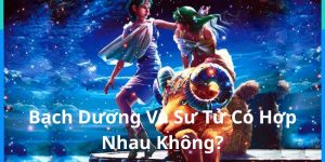 Bạch Dương Và Sư Tử Có Hợp Nhau Không? Giải Mã Tình Duyên